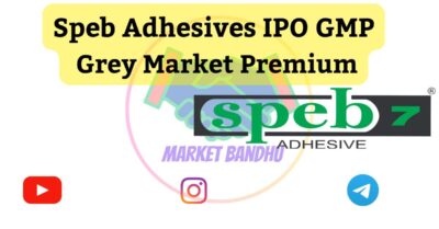 Speb Adhesives IPO GMP
